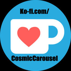 Ko-Fi.com/cosmiccarousel/